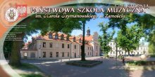 Państwowa Szkoła Muzyczna I i II w Zamościu