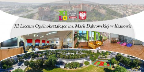 XI LICEUM OGÓLNOKSZTAŁCĄCE IM. MARII DĄBROWSKIEJ W KRAKOWIE